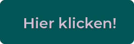 Darstellung eines "Hier klicken!" Buttons